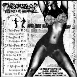 Miserable Absence Of Harmony : Retro Fever